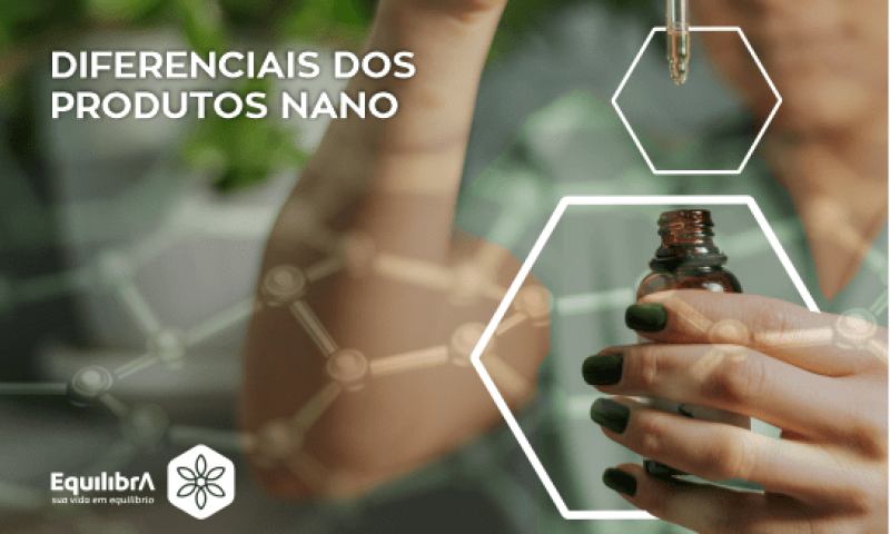 diferenciais-dos-produtos-nano-equilibra-cannabis