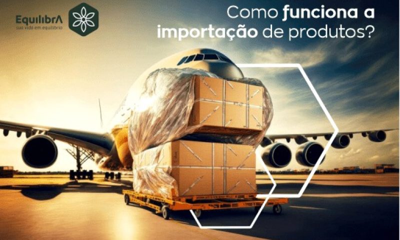como-funciona-a-importacao-de-produtos